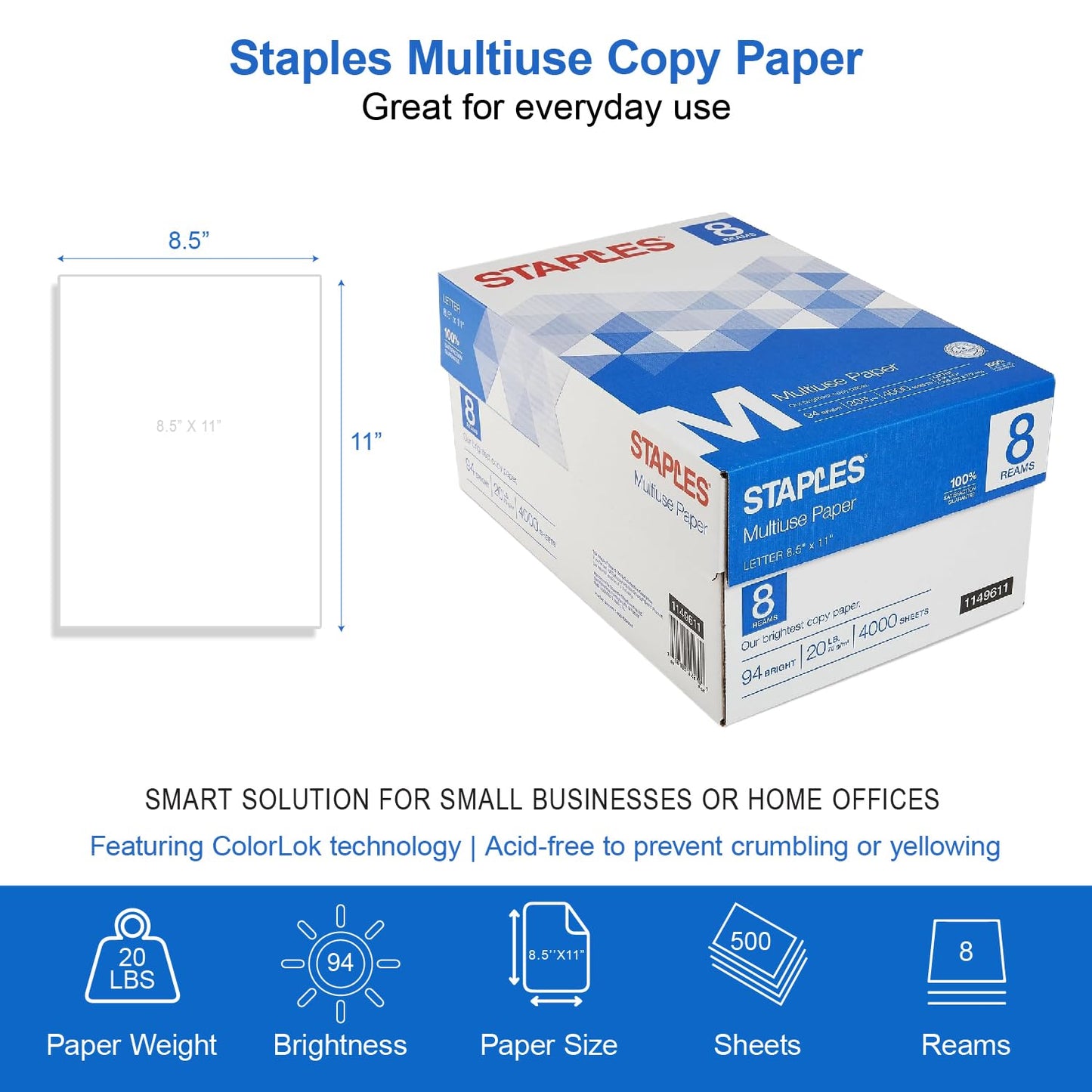 Staples Multiuse Copy Paper, 8 1/2" x 11" Letter Size, Fax Inkjet & Laser Printer Paper, 94 Brightness, White Color, 20 lb. Density (500 Sheets/Ream, 8 Reams/Carton)