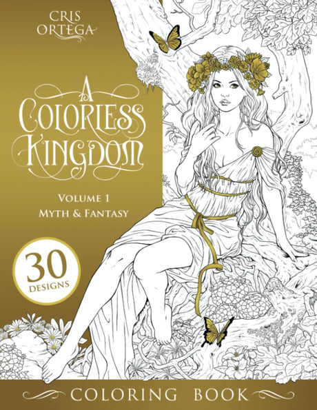 A Colorless Kingdom: Volume 1 - Myth & Fantasy Majosta