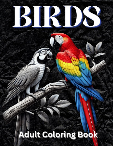 Birds Adult Coloring Book: Bold and Easy Coloring Book for Women, Men, Teens and Seniors for Anxiety, Depression and Stress Relief WoodArtSupply