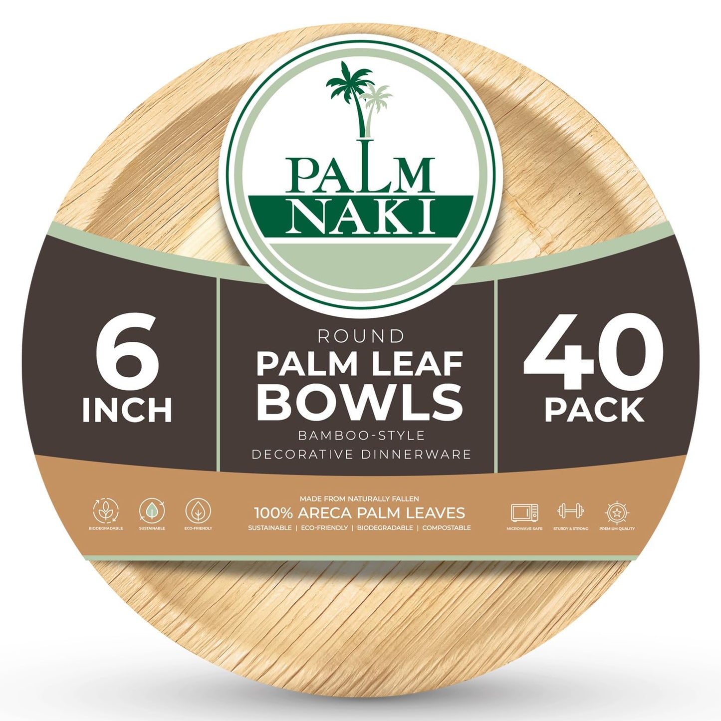 PALM NAKI Palm Leaf Bowls | 6" Round | Compostable Bamboo-Style Decorative Bowls | Ideal for Events, Gatherings, and Everyday Elegance - 40 Pack