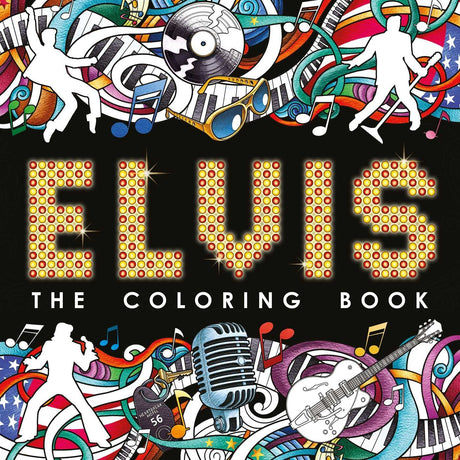 Elvis: The Coloring Book WoodArtSupply