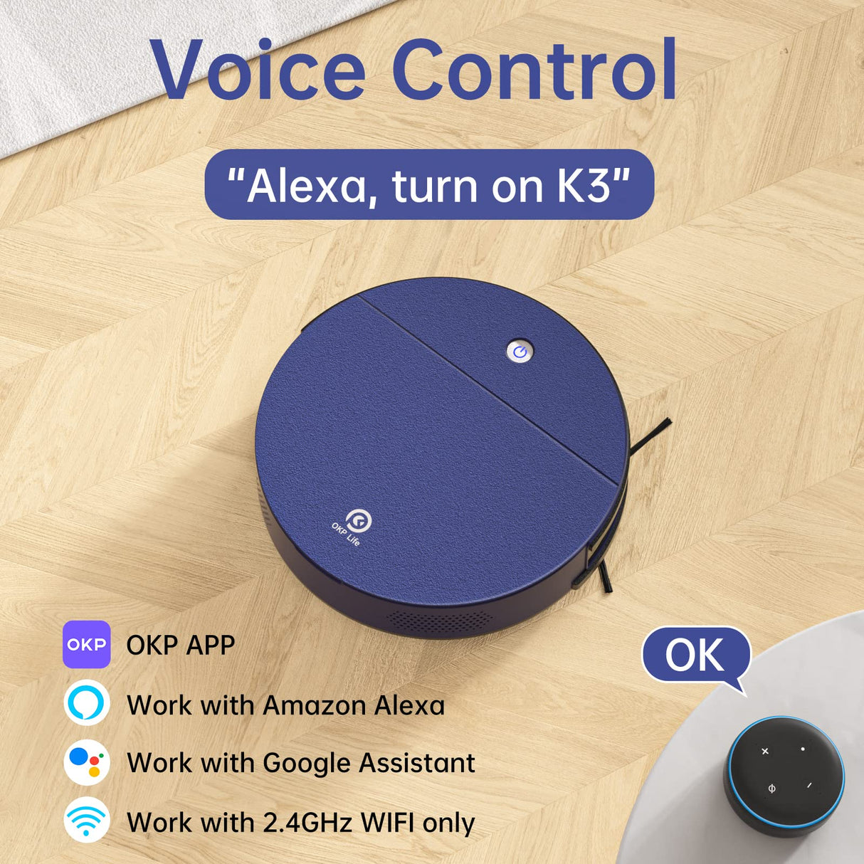 OKP K3 Robot Vacuum Cleaner Self-Charging Robotic Vacuum Cleaner with 2000Pa Strong Suction Voice Control for Hardfloor and Carpet,Blue OKP