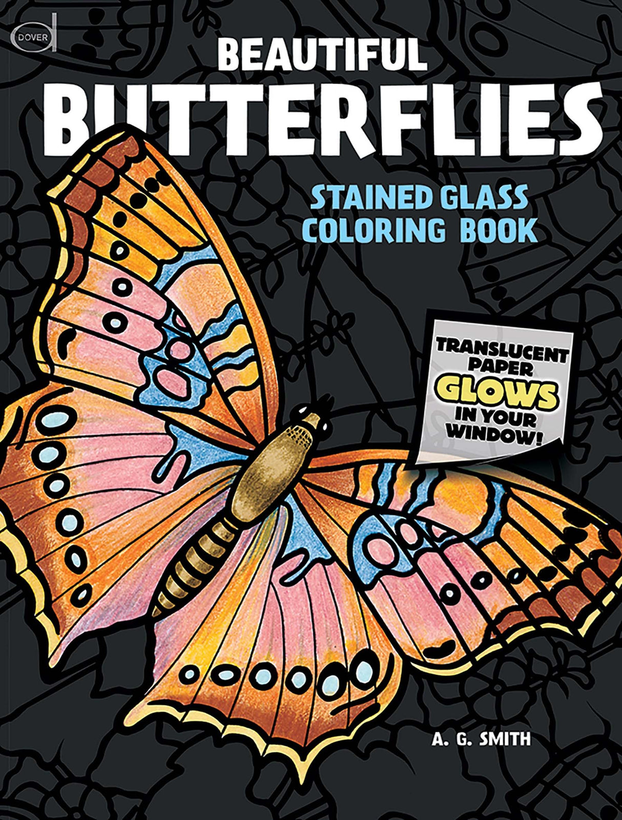 Beautiful Butterflies Stained Glass Coloring Book Dover Publications