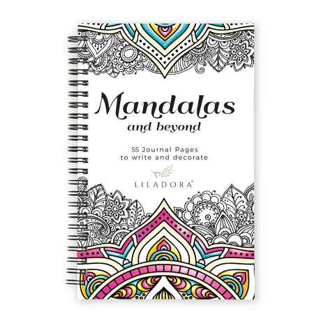 LILADORA Mandalas And Beyond - 2 in 1 Adult Coloring Book for Women with Journal. 55 Pages, With Mandala Patterns and more for Writing and Coloring Books for Adults Relaxation. Stress Relief Gifts LILADORA