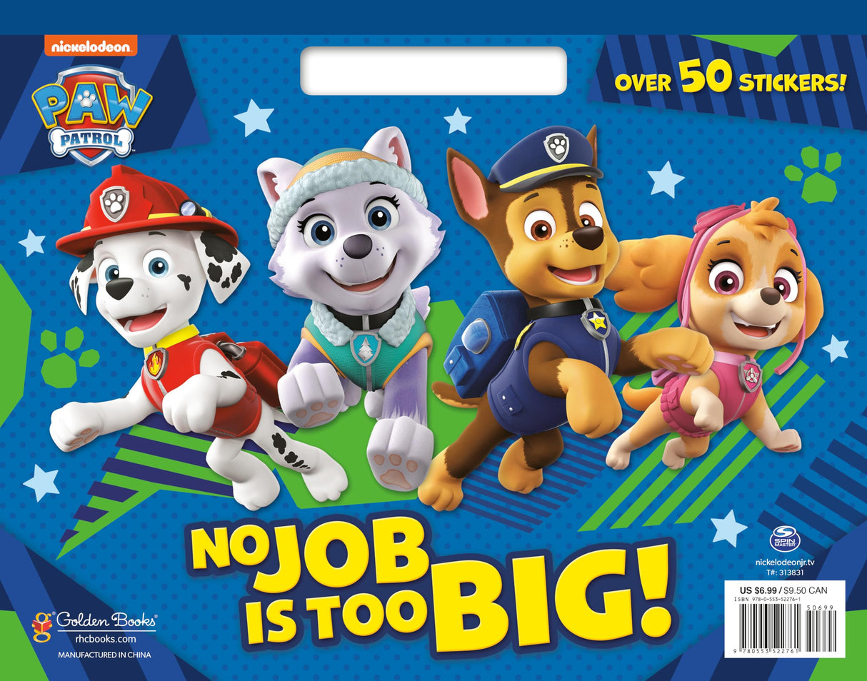 No Job is Too Big! (Paw Patrol) (Big Coloring Book) Golden Books