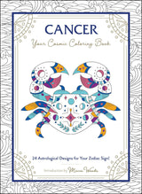 Cancer: Your Cosmic Coloring Book: 24 Astrological Designs for Your Zodiac Sign! (Cosmic Coloring Book Gift Series) Adams Media