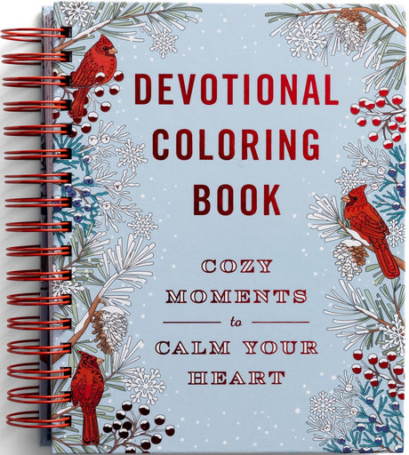 Cozy Moments to Calm Your Heart: Devotional Coloring Book Dayspring