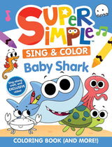 Super Simple™ Sing & Color: Baby Shark Coloring Book (Super Simple Kids Coloring Books) WoodArtSupply
