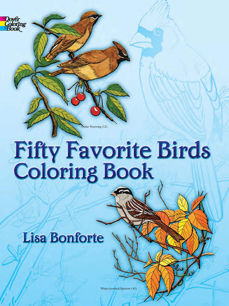 Fifty Favorite Birds Coloring Book (Dover Animal Coloring Books) Dover Publications
