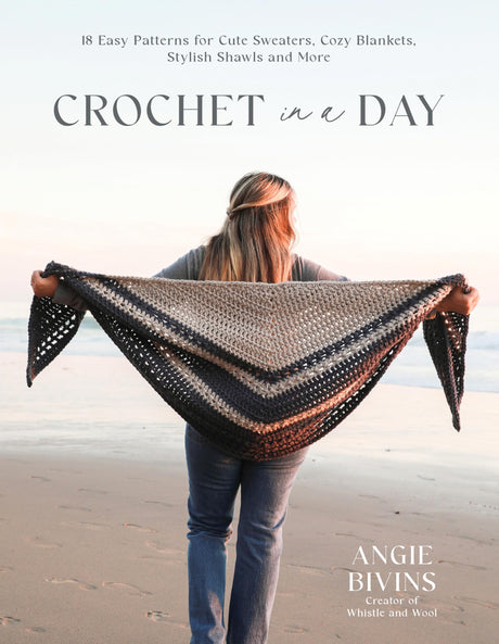 Crochet in a Day: 18 Easy Patterns for Cute Sweaters, Cozy Blankets, Stylish Shawls and More WoodArtSupply