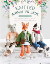 Knitted Animal Friends: Over 40 knitting patterns for adorable animal dolls, their clothes and accessories (Knitted Animal Friends, 1) David & Charles