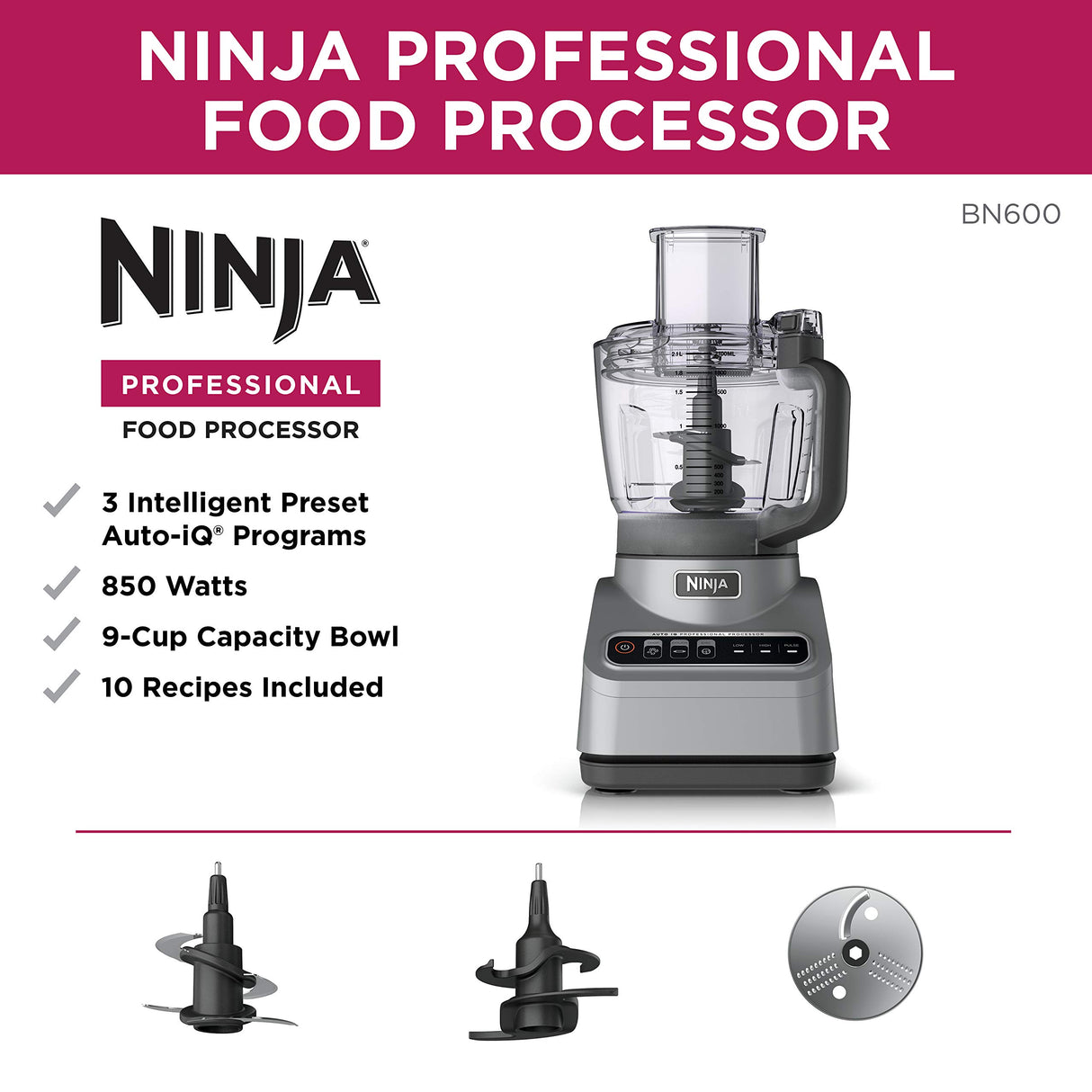 Ninja Professional Plus Food Processor 850-Watts With Auto-iQ Preset Programs Chop Puree Dough Slice Shred With a 9-Cup Capacity and a Silver Stainless Finish (BN600C) - Canadian Version Ninja