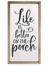 Life Is Better On The Porch Framed Wood Farmhouse Wall Sign (9x18) MRC Wood Products