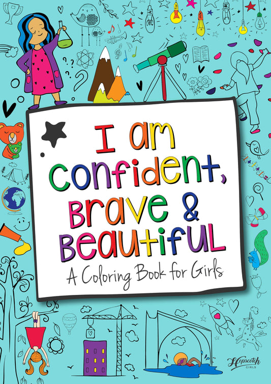 Hopscotch Girls I Am Confident Brave & Beautiful, Inspirational Coloring Books for Kids Ages 4-8 & Up - Kids Coloring Book for Girls 8-12, Empowering Girls Books to Boost Confidence. Kids Color Book