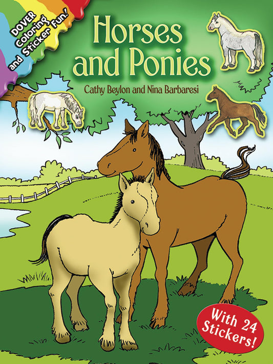 Horses and Ponies: Coloring and Sticker Fun: With 24 Stickers! (Dover Animal Coloring Books)