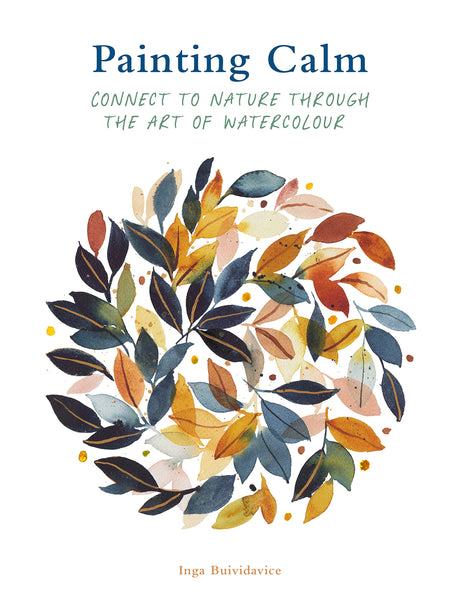 Painting Calm: Connect to nature through the art of watercolour WoodArtSupply