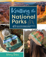 Knitting the National Parks: 63 Easy-to-Follow Designs for Beautiful Beanies Inspired by the US National Parks (Knitting Books and Patterns; Knitting Beanies) WoodArtSupply