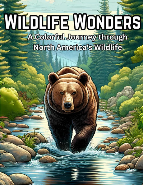 Wildlife Wonders: A Colorful Journey through North America's Wildlife (Wildlife Wonders Coloring Books) Majosta