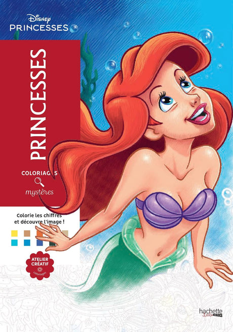 Coloriages mystères Disney - Princesses: Coloriez les chiffres et découvrez l'image HACHETTE HEROES