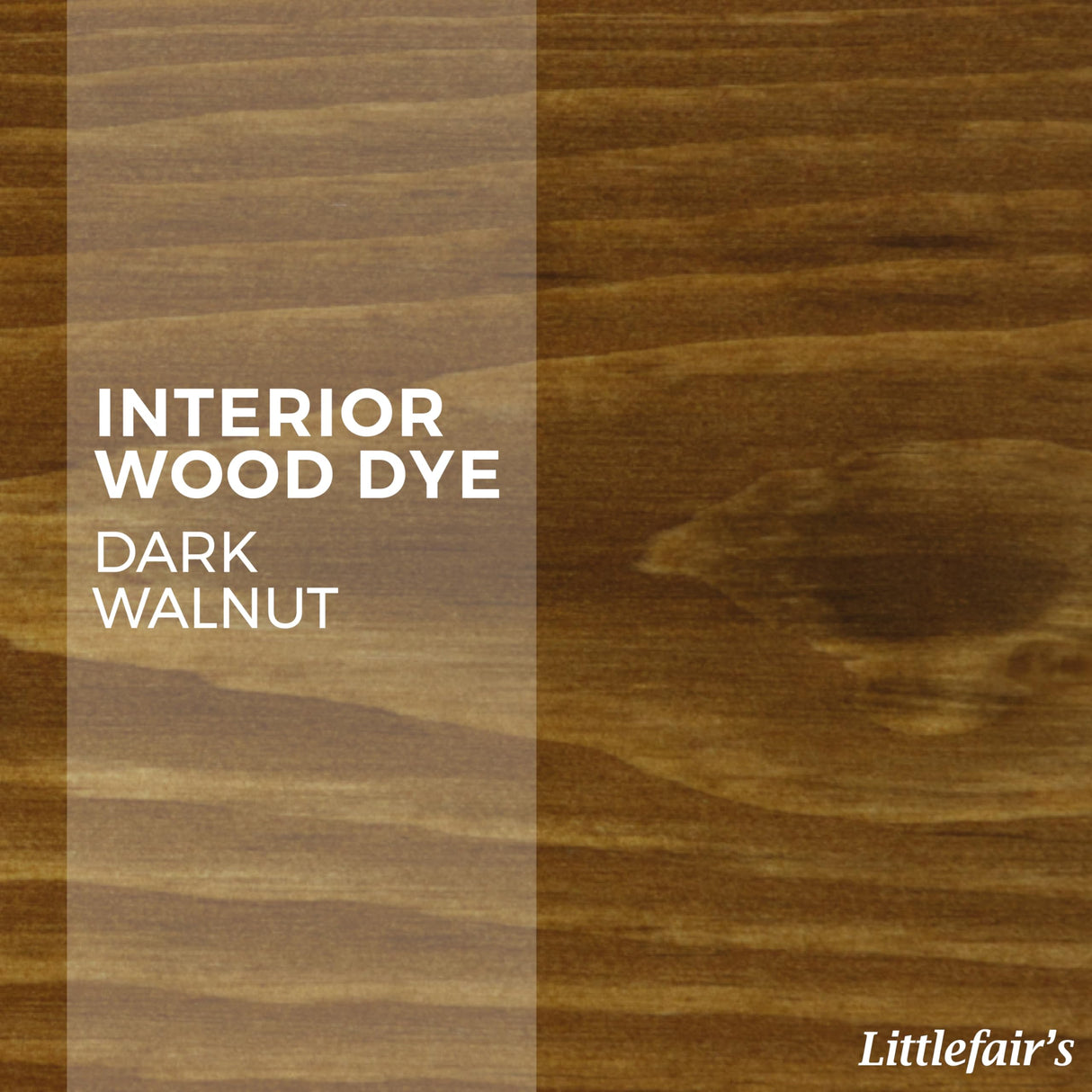 Littlefair's Wood Stain Water Based - 8.5oz/250ml - Indoor Furniture Stain Light & Dark Finishes - Special Non Toxic & Eco Friendly Formula - Wood Littlefair's
