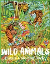 Wild Animals Jungle Coloring Book (Animal Coloring Books) Creative Coloring