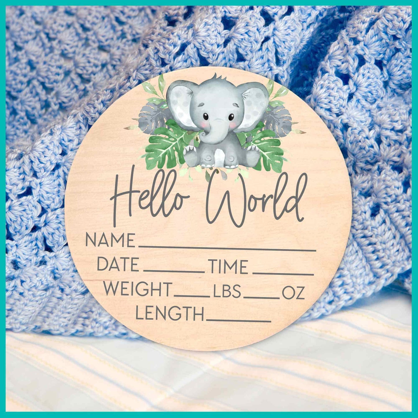 Birth Stat Sign for Newborn - Baby Name Announcement - Hello World Elephant Hospital Photography Prop - Jungle Safari - WoodArtSupply