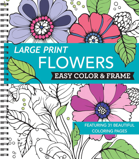 Large Print Easy Color & Frame - Flowers (Stress Free Coloring Book) WoodArtSupply
