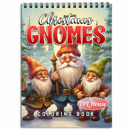 TPLHOUSE Gnomes Christmas Coloring Book Spiral Bound for Adults, Softcover, 30 Enchanting Coloring Pages of Gnome in Xmas Holiday for Stress Relief and Relaxation TPLHOUSE