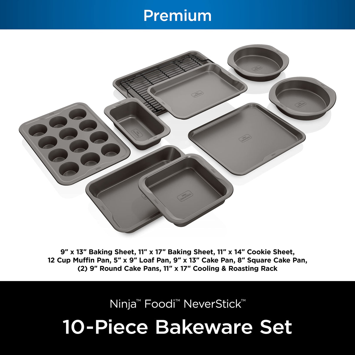Ninja B39010 Foodi NeverStick Premium 10-Piece Bakeware Sheet Set, Oven Safe up to 500⁰F, with (2) Baking Sheets, Cookie Sheet, Loaf Pan, Muffin Pan, (4) Cake Pans & Cooling/Roasting Rack, Grey Ninja