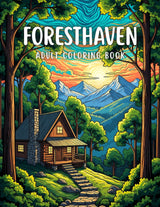 Foresthaven Adult Coloring Book: Forest Cabins, Animals, and Landscapes Scenes for Relaxation and Mindfulness Majosta