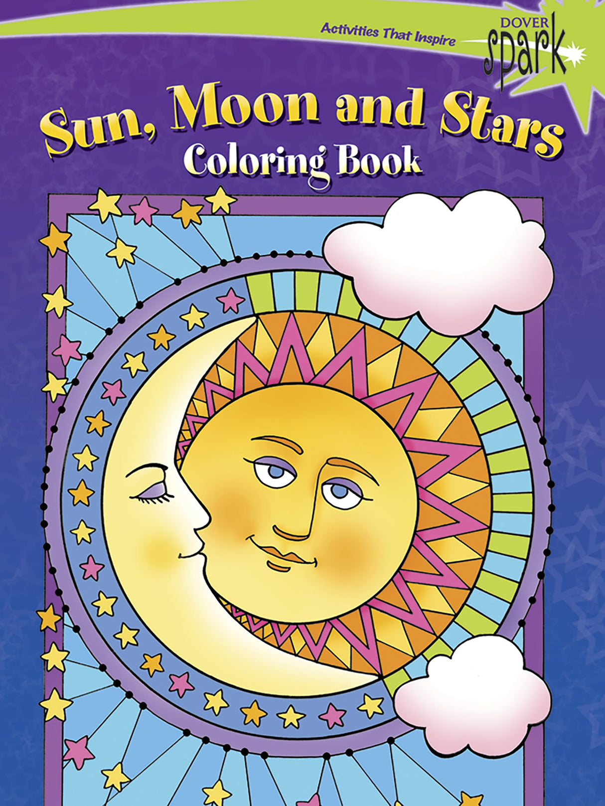 SPARK Sun, Moon and Stars Coloring Book (Dover Space Coloring Books) Dover Publications