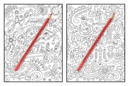 Inspirational Quotes: An Adult Coloring Book with Motivational Sayings and Positive Affirmations for Confidence and Relaxation