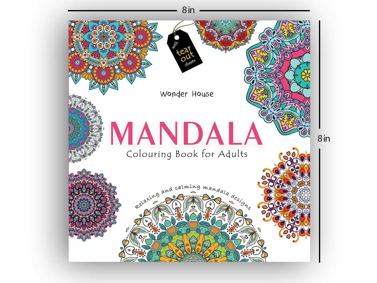 Mandala: Colouring Books for Adults with Tear Out Sheets (Adult Colouring Book) [Paperback] Wonder House Books Editorial Wonder House