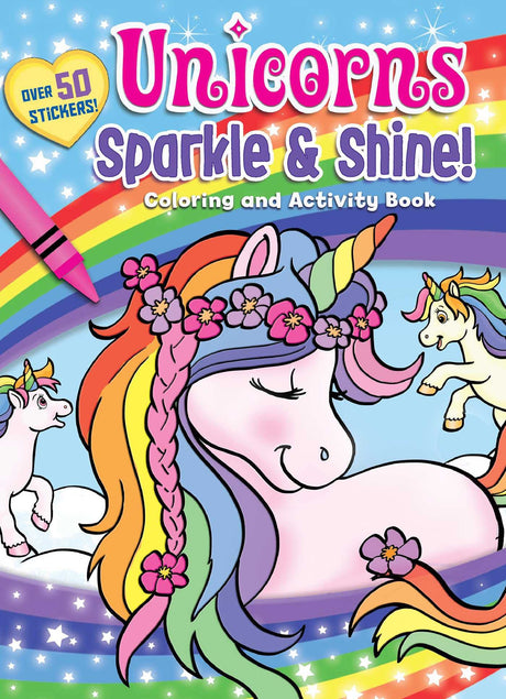Unicorns Sparkle & Shine! Coloring and Activity Book (Coloring Fun) Silver Dolphin Books