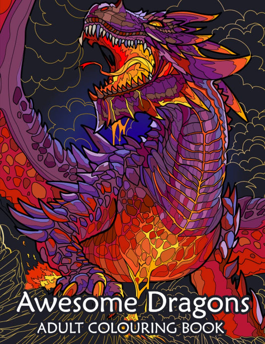 Awesome Dragons | Dragon Adult Coloring Book | 40 beautiful fantasy dragon scenes | Mindfulness and Anti-Stress Coloring (Anxiety Coloring Book) ... | Coloring Books for Adults Relaxation)