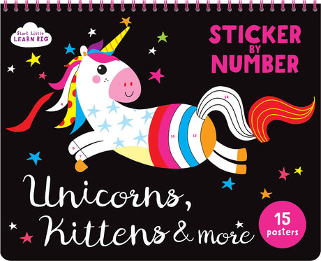 Sticker by Number Unicorns, Kittens, & More For Kids: 15 Pictures Include Kitten, Unicorn, Narwhal, Penguin, Owl, Flamingo and more! Lodi Publishing