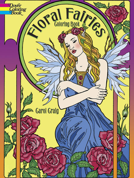 Floral Fairies Coloring Book (Dover Fantasy Coloring Books) Dover Publications