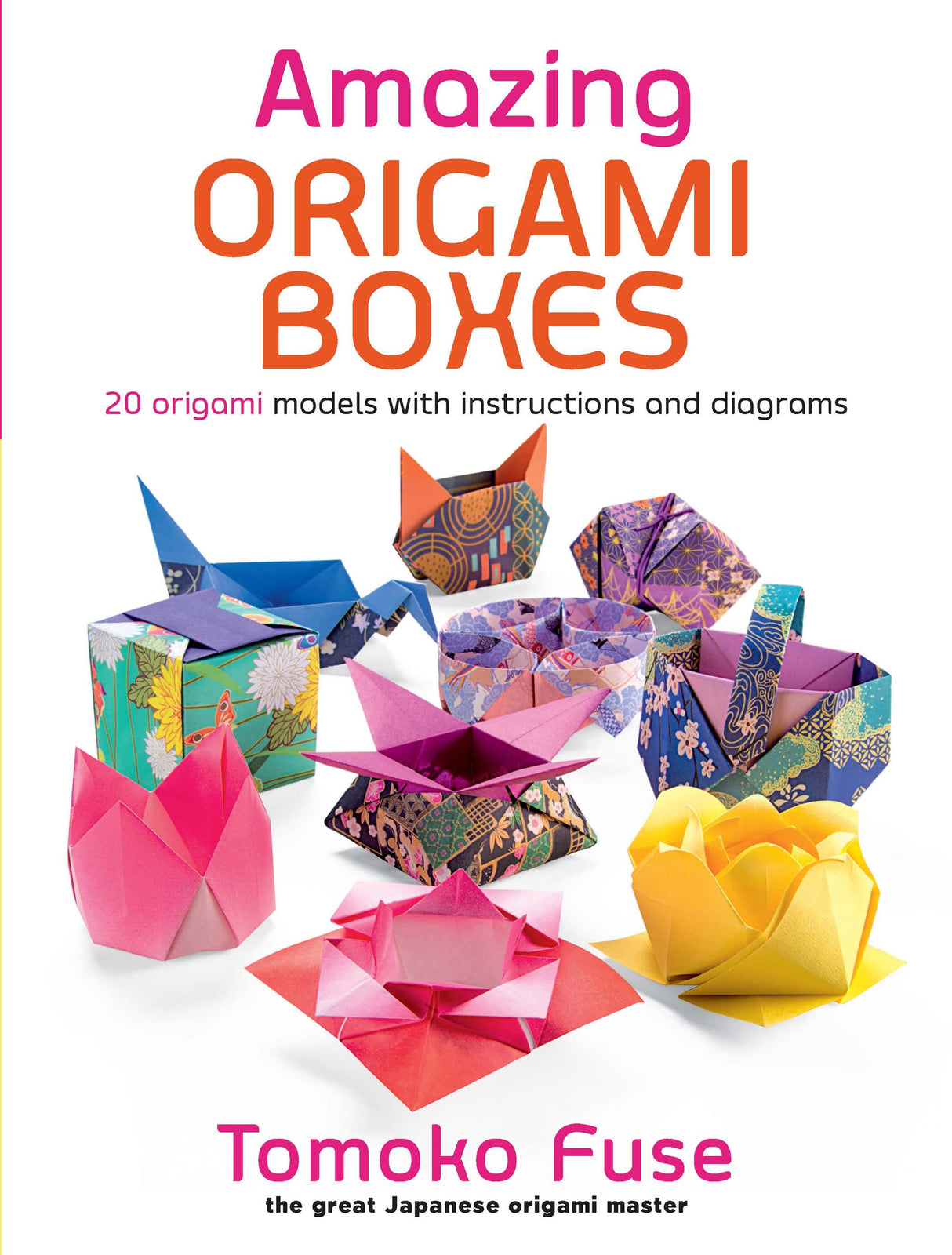 Amazing Origami Boxes Dover Publications