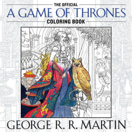 The Official A Game of Thrones Coloring Book (A Song of Ice and Fire) Bantam Books