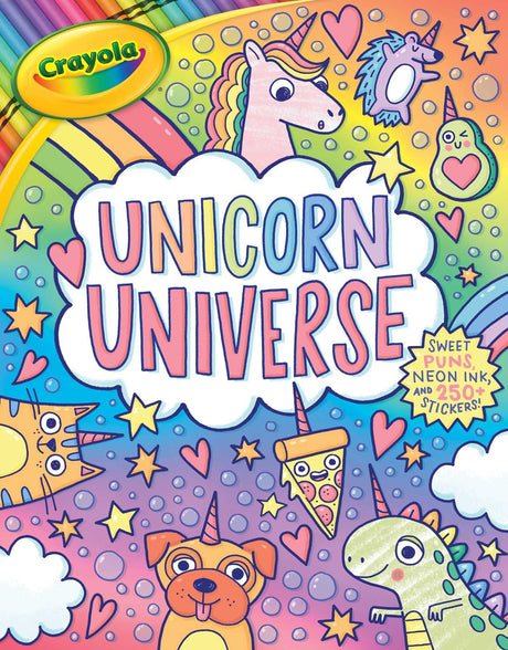 Crayola: Unicorn Universe: A Uniquely Perfect & Positively Shiny Coloring and Activity Book with Over 250 Stickers (A Crayola Coloring Neon Sticker Activity Book for Kids) (Crayola/BuzzPop) WoodArtSupply