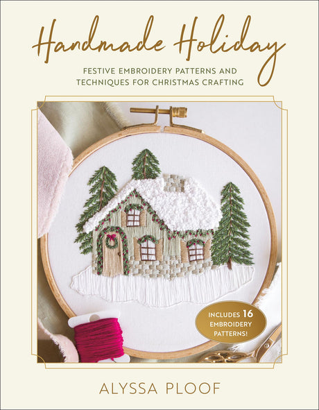 Handmade Holiday: Festive Embroidery Patterns and Techniques for Christmas Crafting WoodArtSupply