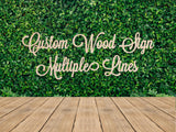 Personalized Wood Sign, Laser Cut. Select Favorite Font, Size and up to 3 Lines per Size. Live Preview. Professional Artwork
