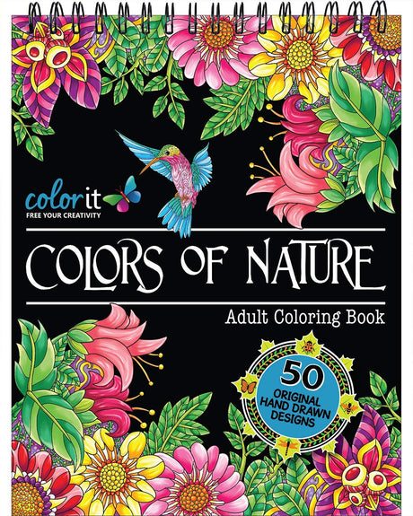 ColorIt Colors of Nature Adult Coloring Book - Features 50 Original Hand Drawn Nature Inspired Designs Printed on Artist Quality Paper with Hardback ... Binding, Perforated Pages, and Bonus Blotter ColorIt