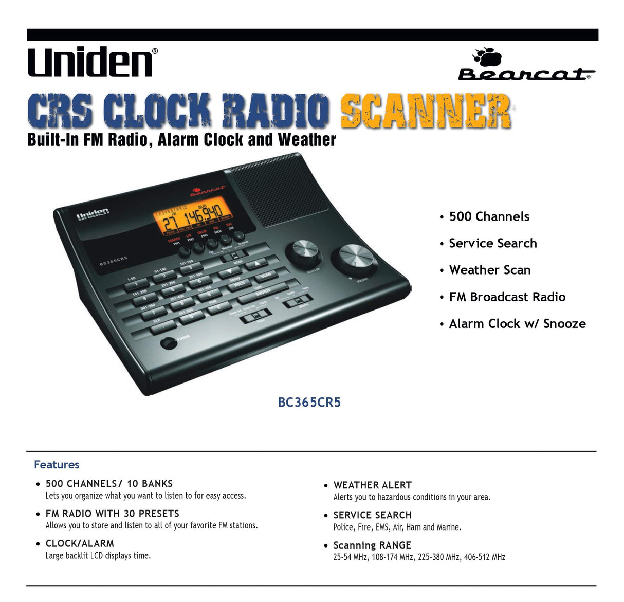 Uniden BC365CRS 500 Channel Scanner and Alarm Clock, Snooze, FM Radio, Weather Alerts, Search Bands used for Aviation, Railroad, Marine, Non-Digital Police/Fire/Public Safety transmissions and more Uniden