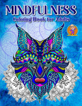 Mindfullness Coloring Book: Mandalas and other images to help with ADHD, Anxiety, and Stress. Zen Meditation through coloring. WoodArtSupply