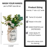 Wash Your Hands Mason Jar, Hand Painted and Distressed Mason Jar Decor, Pint 16 oz. Regular Mouth, Artificial Flower Arrangement for Bathroom, Rustic Farmhouse Bathroom Decor for Shelf Viva's Flower Shop