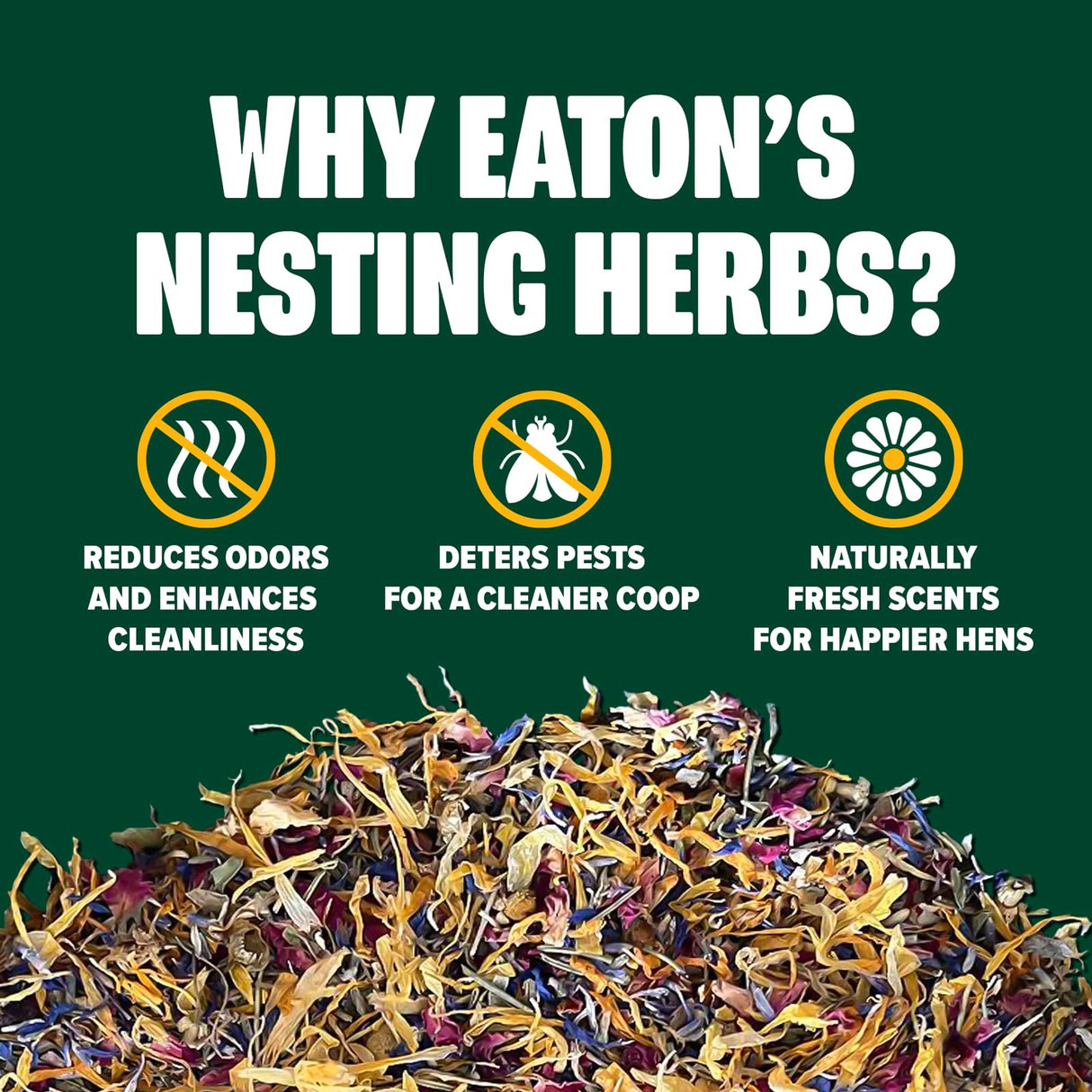 Eaton Pet & Pasture Premium Nesting Herbs, Aromatic Blend for Nesting Boxes & Chicken Coop, Natural Refresher & Pest Deterrent Eaton Pet and Pasture