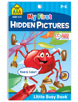 School Zone My First Hidden Pictures Workbook: 48 Pages, Pre-K, Preschool, Kindergarten, Activity Pad, Search & Find, Picture Puzzles, Coloring, Ages 4 to 6 (Little Busy Book Series) School Zone