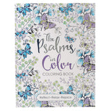 The Psalms in Color - Inspirational Coloring Book with Scripture for Women and Teens - Reflect, Relax, Rejoice Christian Art Publishers