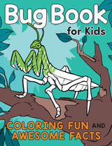 Bug Book for Kids: Coloring Fun and Awesome Facts (A Did You Know? Coloring Book) WoodArtSupply